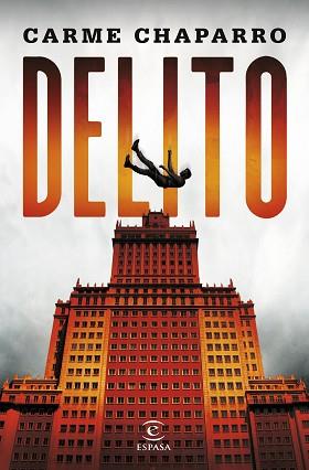 DELITO | 9788467068702 | CHAPARRO, CARME | Llibreria L'Illa - Llibreria Online de Mollet - Comprar llibres online
