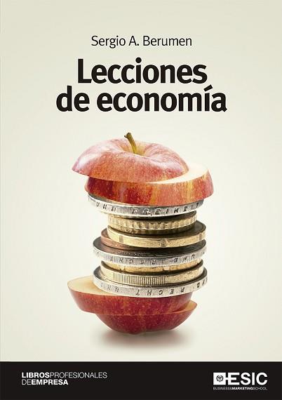 LECCIONES DE ECONOMÍA | 9788418415302 | BERUMEN ARELLANO, SERGIO A. | Llibreria L'Illa - Llibreria Online de Mollet - Comprar llibres online