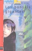 BONSAIS GIGANTES, LOS | 9788434836662 | Baquedano Azcona, Lucía | Llibreria L'Illa - Llibreria Online de Mollet - Comprar llibres online