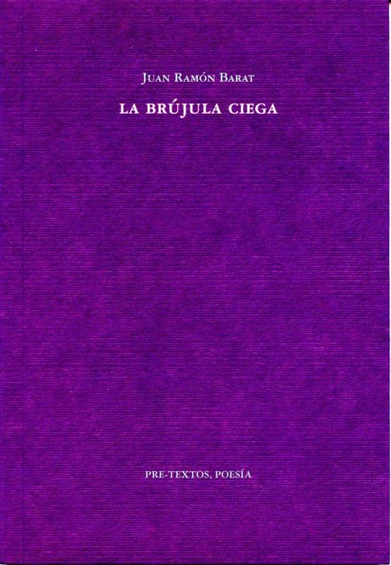BRÚJULA CIEGA, LA | 9788492913244 | BARAT, JUAN RAMÓN