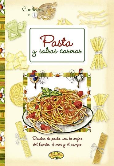 PASTA Y SALSAS CASERAS | 9788415401339