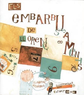 EMBARBUSSAMENTS DE LLORENÇ, ELS | 9788481312911 | GIMENEZ, LLORENÇ | Llibreria L'Illa - Llibreria Online de Mollet - Comprar llibres online