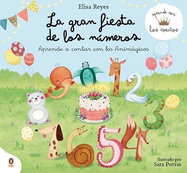 GRAN FIESTA DE LOS NÚMEROS (APRENDE CON LOS COKITOS 1) | 9788418817946 | REYES, ELISA/LOS COKITOS | Llibreria L'Illa - Llibreria Online de Mollet - Comprar llibres online