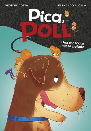 MASCOTA MASSA PELUDA, UNA | 9788417922108 | ALCALÁ, FERNANDO/COSTA, GEÒRGIA | Llibreria L'Illa - Llibreria Online de Mollet - Comprar llibres online