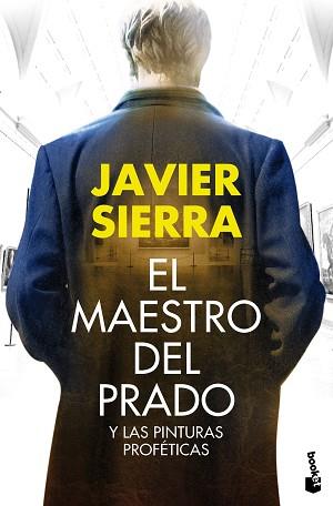 MAESTRO DEL PRADO, EL | 9788408161820 | SIERRA, JAVIER | Llibreria L'Illa - Llibreria Online de Mollet - Comprar llibres online