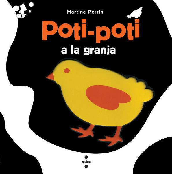 POTI-POTI A LA GRANJA | 9788466121781 | PERRIN, MARTINE | Llibreria L'Illa - Llibreria Online de Mollet - Comprar llibres online