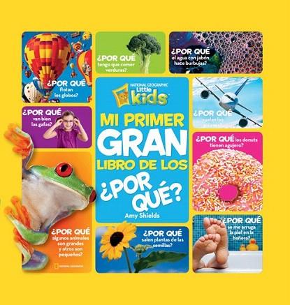 MI PRIMER GRAN LIBRO DE LOS ¿POR QUÉ? | 9788482985688 | SHIELDS, AMY | Llibreria L'Illa - Llibreria Online de Mollet - Comprar llibres online