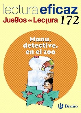 MANU, DETECTIVE, EN EL ZOO JUEGO DE LECTURA | 9788421677278 | LABAJO GONZÁLEZ, Mª TRINIDAD | Llibreria L'Illa - Llibreria Online de Mollet - Comprar llibres online