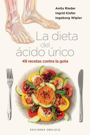 DIETA DEL ACIDO URICO, LA | 9788497777445 | RIEDER,A/KIEFER,I/WIPLER,I