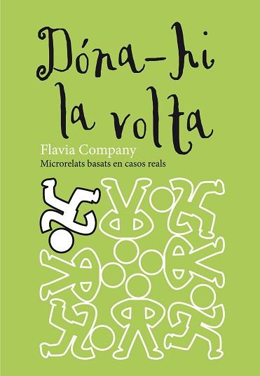 DONA-HI LA VOLTA | 9788466139991 | COMPANY, FLAVIA | Llibreria L'Illa - Llibreria Online de Mollet - Comprar llibres online