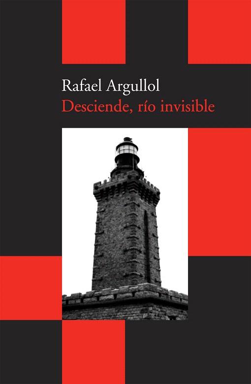 DESCIENDE RIO INVISIBLE | 9788492649242 | ARGULLO, RAFAEL