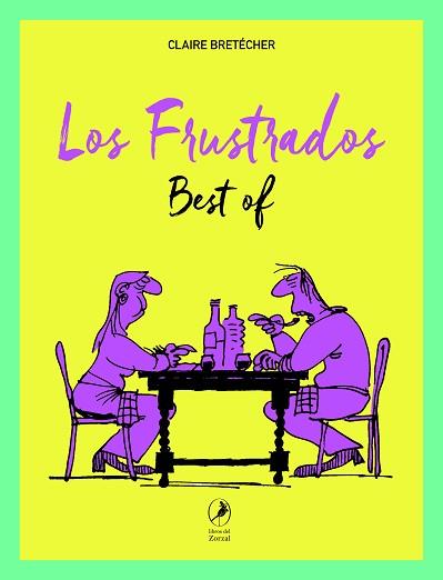 FRUSTRADOS, LOS | 9788412990751 | BRETÉCHER, CLAIRE | Llibreria L'Illa - Llibreria Online de Mollet - Comprar llibres online