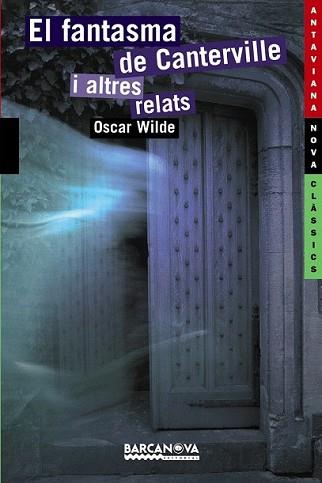 FANTASMA DE CANTERVILLE I ALTRES RELATS, EL | 9788448924799 | WILDE, OSCAR | Llibreria L'Illa - Llibreria Online de Mollet - Comprar llibres online