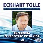 ENCUENTRA EL PROPÓSITO DE TU VIDA | 9788484453024 | TOLLE, ECKHART