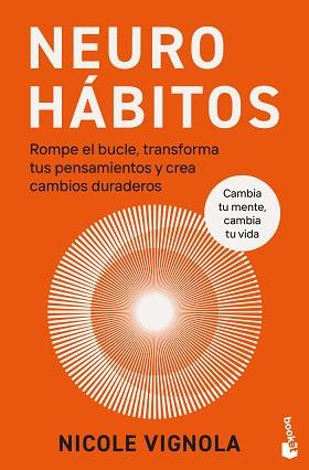 NEUROHÁBITOS | 9788411193535 | VIGNOLA, NICOLE | Llibreria L'Illa - Llibreria Online de Mollet - Comprar llibres online
