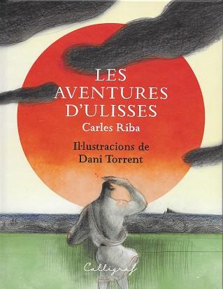 AVENTURES D'ULISSES, LES | 9788412078268 | RIBA BRACONS, CARLES | Llibreria L'Illa - Llibreria Online de Mollet - Comprar llibres online