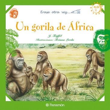 GORILA DE AFRICA, UN | 9788434236370 | TRÜFFEL, J | Llibreria L'Illa - Llibreria Online de Mollet - Comprar llibres online