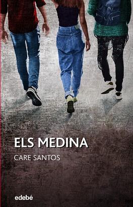 MEDINA, ELS | 9788468363431 | SANTOS TORRES, CARE | Llibreria L'Illa - Llibreria Online de Mollet - Comprar llibres online