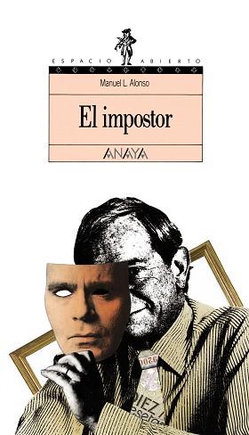 IMPOSTOR, EL | 9788420741581 | Alonso Gómez, Manuel Luis | Llibreria L'Illa - Llibreria Online de Mollet - Comprar llibres online