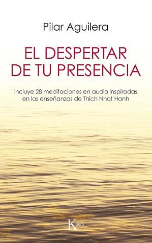 DESPERTAR DE TU PRESENCIA, EL | 9788499887029 | AGUILERA FUERTES, PILAR | Llibreria L'Illa - Llibreria Online de Mollet - Comprar llibres online