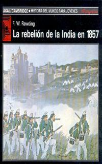 REBELION DE LA INDIA EN 1857 | 9788476006658 | RAWLING, F.W. | Llibreria L'Illa - Llibreria Online de Mollet - Comprar llibres online