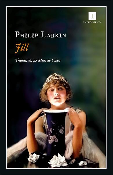 JILL | 9788417553876 | LARKIN, PHILIP | Llibreria L'Illa - Llibreria Online de Mollet - Comprar llibres online