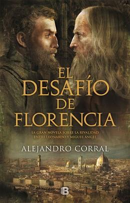 DESAFÍO DE FLORENCIA, EL | 9788466664769 | CORRAL, ALEJANDRO | Llibreria L'Illa - Llibreria Online de Mollet - Comprar llibres online