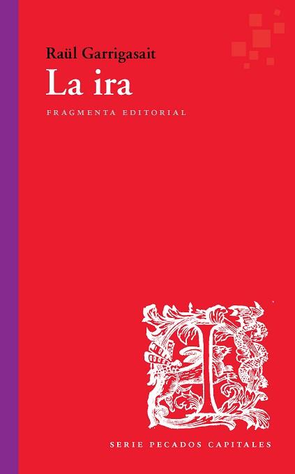IRA, LA | 9788417796310 | GARRIGASAIT COLOMÉS, RAÜL