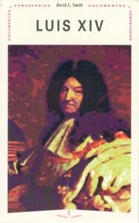 LUIS XIV | 9788446003113 | SMITH, DAVID | Llibreria L'Illa - Llibreria Online de Mollet - Comprar llibres online