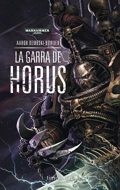 GARRA DE HORUS Nº 1, LA | 9788445003404 | AARON DEMBSKI-BOWDEN | Llibreria L'Illa - Llibreria Online de Mollet - Comprar llibres online