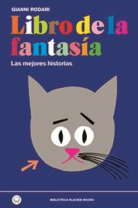 LIBRO DE LA FANTASÍA | 9788494167614 | RODARI, GIANNI | Llibreria L'Illa - Llibreria Online de Mollet - Comprar llibres online