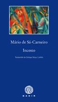 INCESTO | 9788496974319 | SA-CARNEIRO, MARIO DE | Llibreria L'Illa - Llibreria Online de Mollet - Comprar llibres online