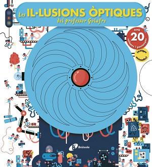 IL·LUSIONS ÒPTIQUES DEL PROFESSOR GOLAFRE, LES | 9788499068282 | VARIOS AUTORES | Llibreria L'Illa - Llibreria Online de Mollet - Comprar llibres online