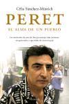 PERET EL ALMA DE UN PUEBLO | 9788483076613 | SANCHEZ-MUSTICH, CELIA | Llibreria L'Illa - Llibreria Online de Mollet - Comprar llibres online