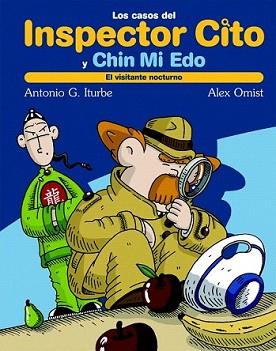 VISITANTE NOCTURNO (INSPECTOR CITO Y CHIN MI EDO) | 9788423689927 | ITURBE, ANTONIO (1967- ) | Llibreria L'Illa - Llibreria Online de Mollet - Comprar llibres online