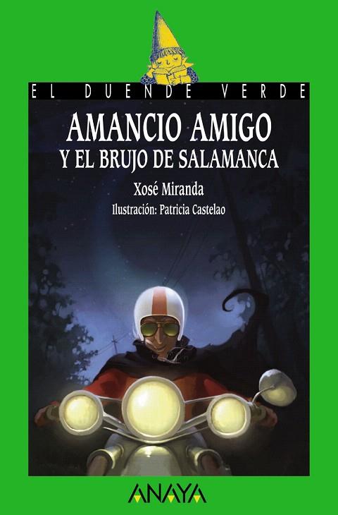 AMANCIO AMIGO Y EL BRUJO DE SALAMANCA | 9788466784320 | MIRANDA, XOSE | Llibreria L'Illa - Llibreria Online de Mollet - Comprar llibres online