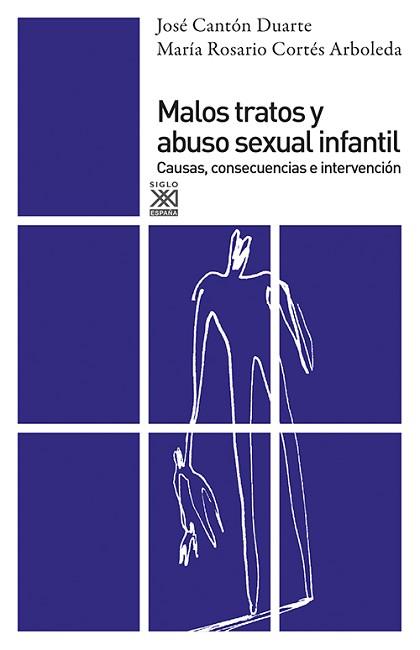 MALOS TRATOS Y ABUSO SEXUAL INFANTIL | 9788432309489 | CANTON DUARTE, JOSE / MARIA ROSARIO CORTES ARBOLED