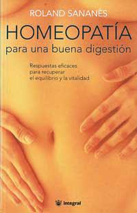 HOMEOPATIA PARA UNA BUENA DIGESTION | 9788479018061 | SANANES, ROLAND