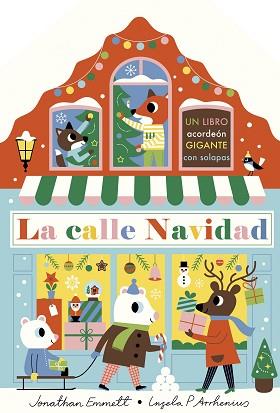 CALLE NAVIDAD. LIBRO ACORDEÓN | 9788408243090 | ARRHENIUS, INGELA P./EMMETT, JONATHAN