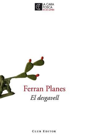 DESGAVELL | 9788473291538 | PLANES, FERRAN | Llibreria L'Illa - Llibreria Online de Mollet - Comprar llibres online