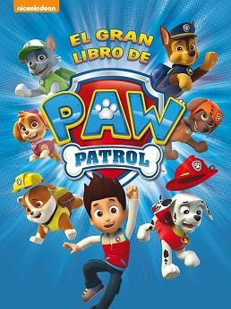 GRAN LIBRO DE PAW PATROL, EL (PAW PATROL. LIBRO REGALO) | 9788448844264 | NICKELODEON | Llibreria L'Illa - Llibreria Online de Mollet - Comprar llibres online