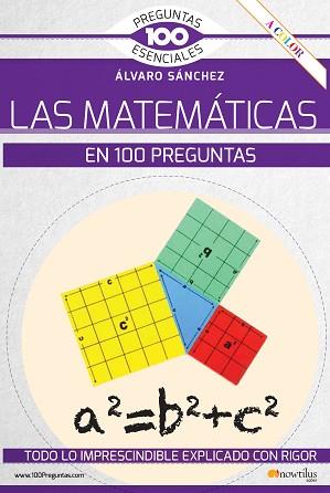  MATEMÁTICAS EN 100 PREGUNTAS, LAS | 9788413050683 | SÁNCHEZ GONZÁLEZ, ÁLVARO | Llibreria L'Illa - Llibreria Online de Mollet - Comprar llibres online
