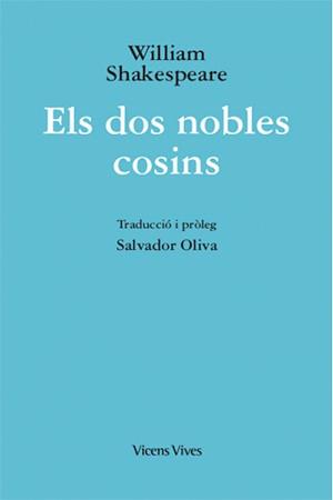 DOS NOBLES COSINS, ELS | 9788468241807 | SHAKESPEARE, WILLIAM