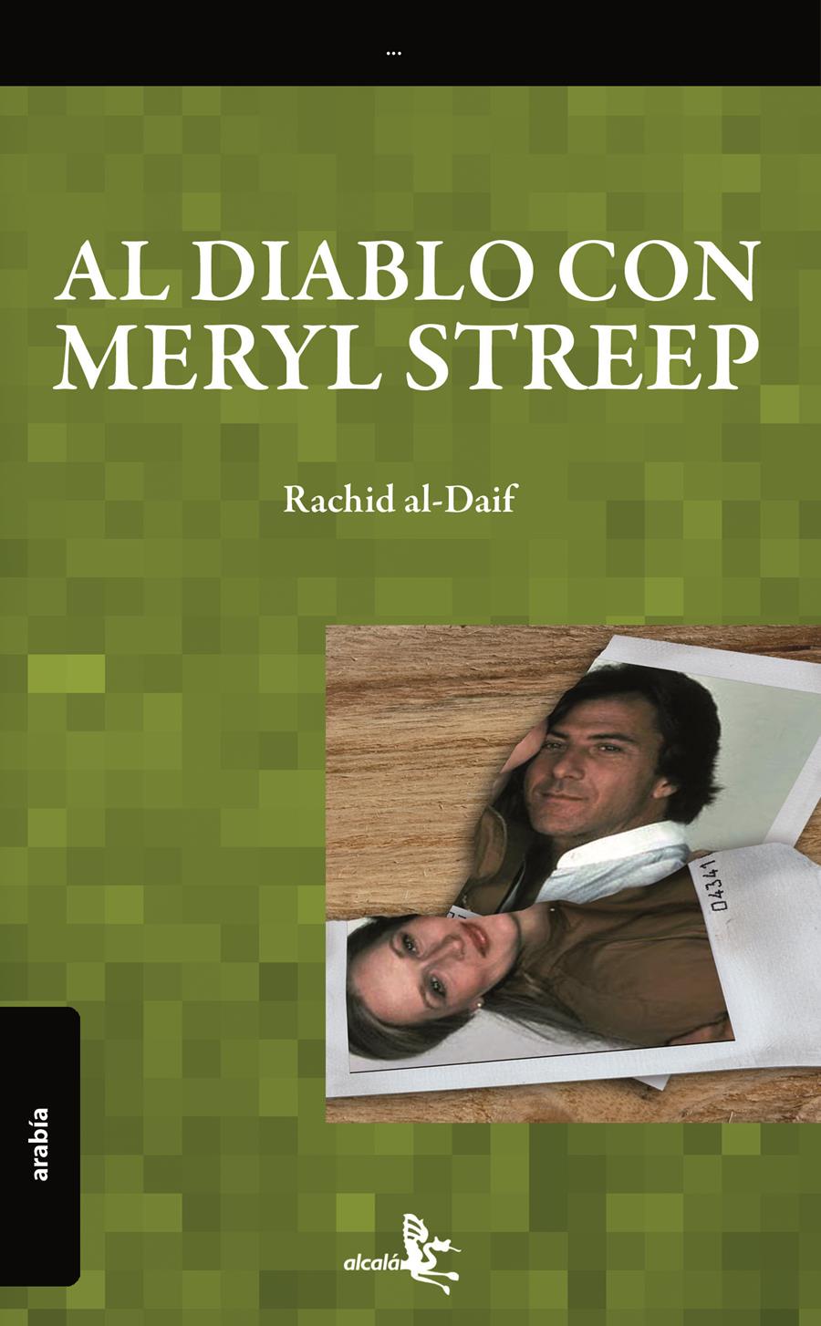 AL DIABLO CON MERYL STREEP! | 9788496806597 | AL-DAIF, RACHID