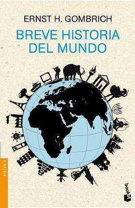 BREVE HISTORIA DEL MUNDO | 9788499423470 | GOMBRICH, ERNST H. | Llibreria L'Illa - Llibreria Online de Mollet - Comprar llibres online