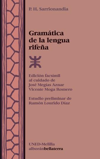 GRAMÁTICA DE LA LENGUA RIFEÑA | 9788472903654 | SARRIONANDIA LINAZA, PEDRO HILARIÓN