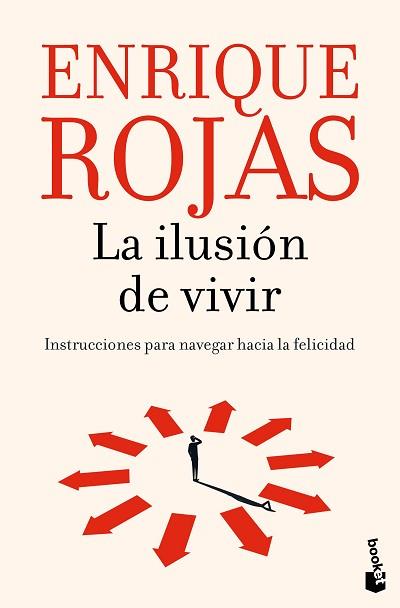 ILUSIÓN DE VIVIR, LA | 9788467078626 | ROJAS, ENRIQUE | Llibreria L'Illa - Llibreria Online de Mollet - Comprar llibres online