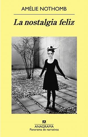 NOSTALGIA FELIZ, LA | 9788433979148 | NOTHOMB, AMÉLIE | Llibreria L'Illa - Llibreria Online de Mollet - Comprar llibres online