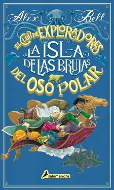 LA ISLA DE LAS BRUJAS | 9788498389678 | BELL, ALEX | Llibreria L'Illa - Llibreria Online de Mollet - Comprar llibres online