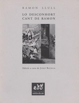 LO DESCONHORT ; CANT DE RAMON | 9788460906315 | RAMON LLULL , BEATO